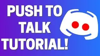 How To Turn On Push To Talk In Discord