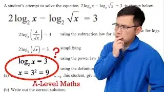 This is how A-Level maths exam asked a logarithmic equation