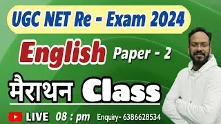 🔥मैराथन Class 🎯UGC NET Re - Exam 2024 || English Paper-2 || English Discovery || By Bhupesh Sir