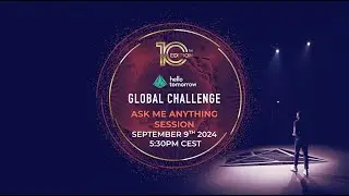 Hello Tomorrow global Challenge 10th edition AMA - Session 3