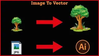 JPG Image To Vector | AI Tips & Ticks | How to Covert image to AI Vector