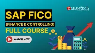 SAP FICO Training | SAP Finance and Controlling Full Course | ZaranTech