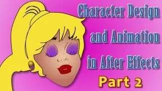 Character Design and Animation in After Effects, Part 2