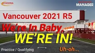 2021 05 B We're In Baby, We're In! Motorsport Manager