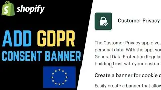 How to Add GDPR Consent Banner on Shopify