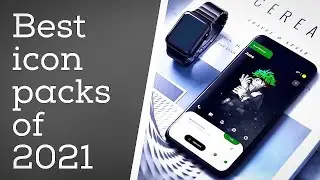 Top 7 Best Icon Packs For Android 2021 ( Paid Icon Packs For Free)