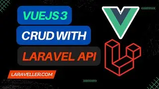 Vue JS CRUD with Laravel API | Laravel with Vue Tutorial for Beginners