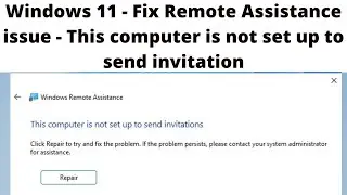 Fixed - This computer is not set up to send invitation | create invitation remote assistance windows