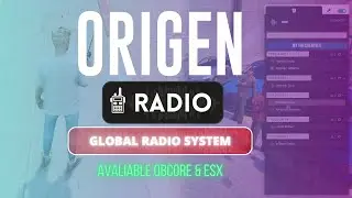 Origen Radio - QBCore & ESX Versión - Script Five M