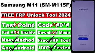 Samsung M11(M115F) FRP Unlock/Bypass/Google Account Remove No Test Point | No *#0*# New Method 2024