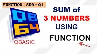 Sum of 3 Number Using Function Procedure | Q1 || #makeeasy