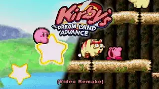 Kirby's Dream Land Advance (Video Remake) - Full Gameplay