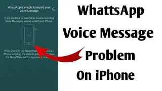 WhatsApp Voice Message Issue