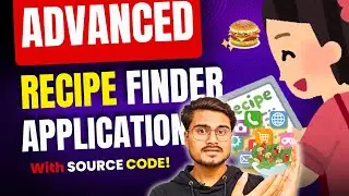 Advanced Recipe Finder Application 🔥🍲 Project with Source Code for Final Year | Codelopment