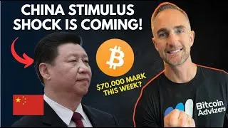 The China Stimulus Could Change Everything! Is Bitcoin About to Hit $70K This Week?