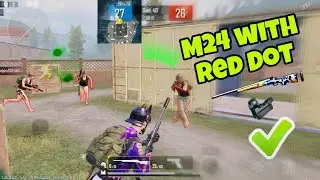 M24 With Red dot 18+ kill 😎Lavel 74+ || M24 Gameplay