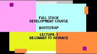 BOOTSTRAP Tutorial - Zero to Hero (Complete Course)-part-1