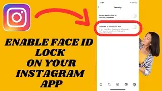 Enable Face ID Lock On Your Instagram App | Simple tutorial