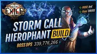 3.24 UPDATED Storm Call Hierophant ZAPS Ubers in 6s | 339m DPS, AOE | Path of Exile Build Guide