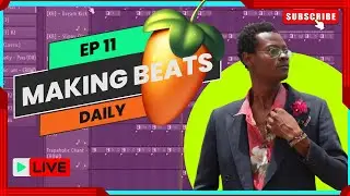 LIVE | Ep 11 Making A Beat Daily | TILL I BLOW UP | @BENNYBURBS