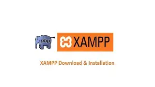 XAMPP Download & Installation