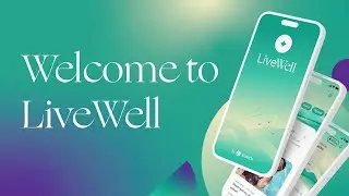 Welcome to LiveWell