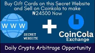 SECRET WEBSITE TO BUY GIFT CARD SELL ON COINKOLA TO MAKE ₦24,500 Now | DAILY ARBITRAGE OPPORTUNITY.