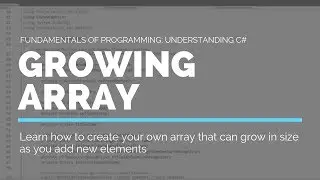 Create a C# array that can grow in size