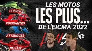 À la recherche des motos les plus… - EICMA 2022