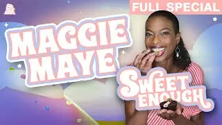 Maggie Maye | Sweet Enough (Full Comedy Special)