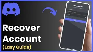 How to Recover Discord Without Email or Phone Number (2024)