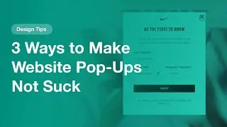 3 Ways to Make Website Pop-Ups Not Suck