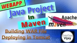 How to Create Java Web Project in Maven | Build War file and Deploy in Tomcat |EP 03| Maven Tutorial