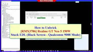 How to Unbrick Realme GT Neo 5 RMX3706 Hard Brick (Stuck EDL - Black screen - Qualcomm 9008 Mode)