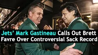 Jets’ Mark Gastineau Calls Out Brett Favre Over Controversial Sack Record | DRM Sport