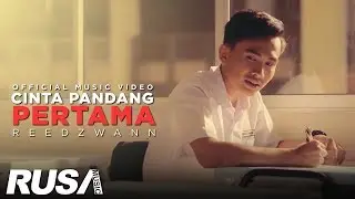 Reedzwann - Cinta Pandang Pertama (Official Music Video)