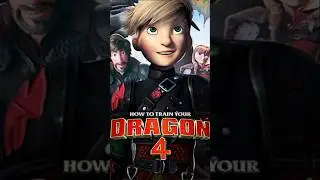 HOW TO TRAIN YOUR DRAGON 4 