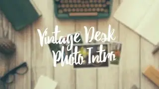 Vintage Desk Photo Intro - After Effects Template