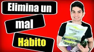 COMO ELIMINAR UN MAL HÁBITO 🤓