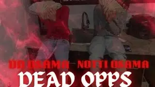 Notti Osama x DD Osama - Dead Opps #ddosama