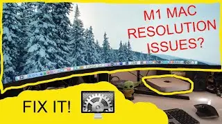 M1 Mac Resolutions Issues? Watch to find a FIX!