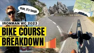 IRONMAN World Championship 2023 Nice Bike Course IN DEPTH Breakdown & Analysis | Brutal & Beautiful