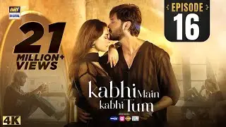 Kabhi Main Kabhi Tum Episode 16 | Fahad Mustafa | Hania Aamir | 27 August 2024 (Eng Sub) ARY Digital