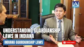 Understanding Guardianship Laws in Indiana 2022