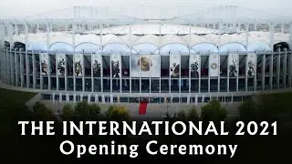 [EN]  Opening Ceremony  - Dota 2 The International 2021