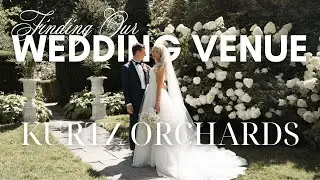 FINDING OUR WEDDING VENUE 💍 Kurtz Orchards Niagara on the Lake