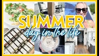 SUMMER DAY IN THE LIFE 2024! | COOKING, ORGANIZING, + MORE!