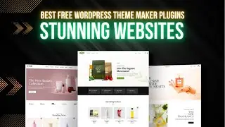 Best WordPress Theme Maker Plugins for Building Professional Websites 2023