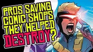 Comics Pros Try to SAVE the Comic Book Shops THEY Helped DESTROY?!