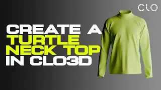 How to CREATE a TURTLE NECK TOP in CLO3D/ Marvelous Designer - Tutorial